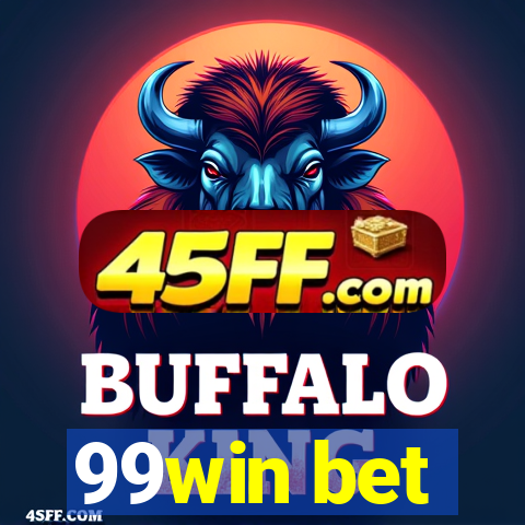 99win bet